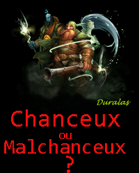 Chanceux / Malchanceux Chance17