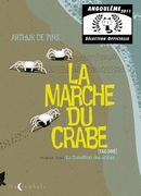 Marche du Crabe (La)