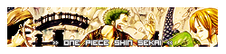 One Piece Rpg, Shin Sekai