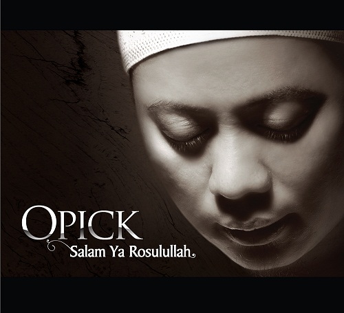 Opick - Salam Ya Rosulullah